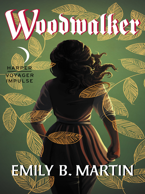 Title details for Woodwalker by Emily B. Martin - Available